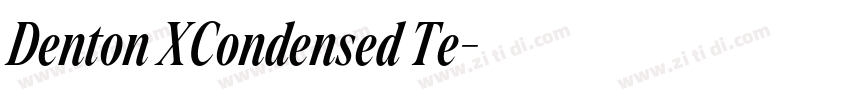 Denton XCondensed Te字体转换